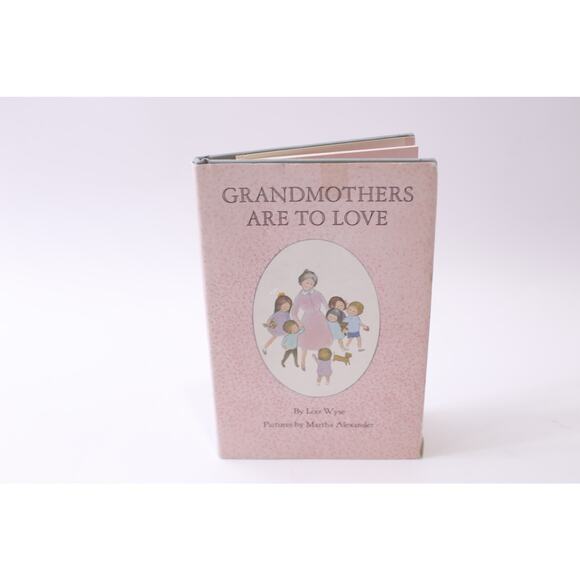 Grandmothers Are to Love, Lois Wyse, Illustrated, Vintage, ~ 250929-WH 761 - Picture 1 of 3